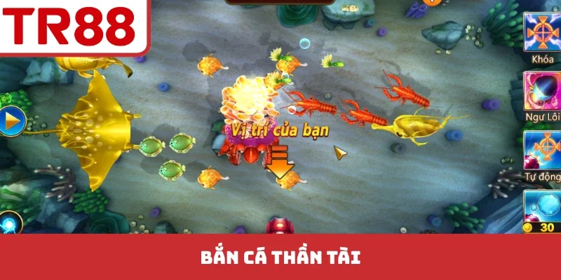 Bắn Cá Thần Tài