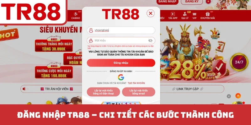Đăng nhập TR88 - Chi tiết các bước thành công