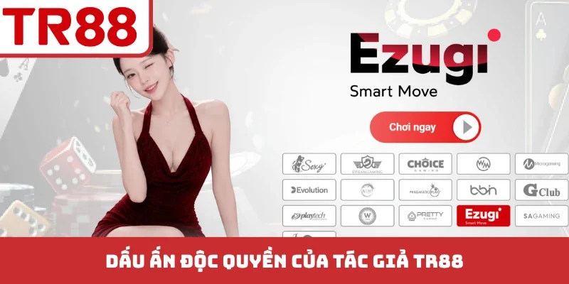 Dấu ấn độc quyền của tác giả TR88