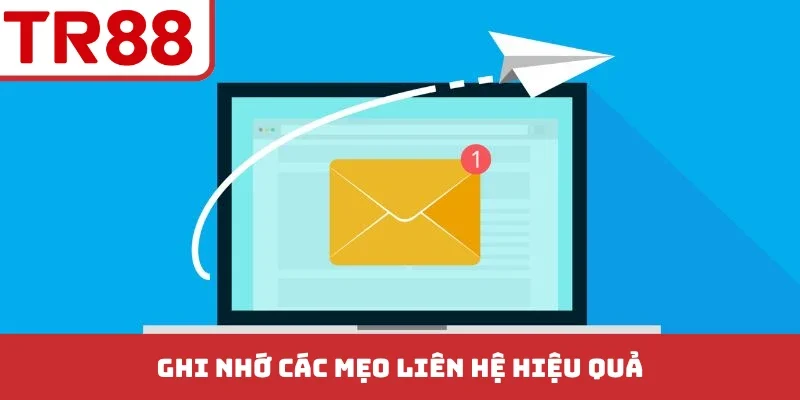 Ghi nhớ các mẹo liên hệ hiệu quả