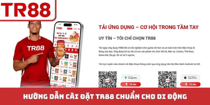 Hướng dẫn cài đặt TR88 chuẩn cho di động