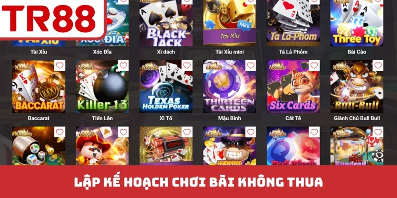 Lập kế hoạch chơi bài không thua