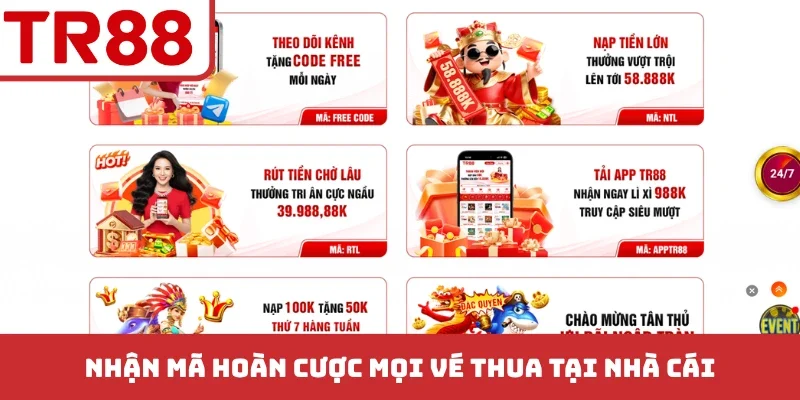 Nhận mã hoàn cược mọi vé thua tại nhà cái